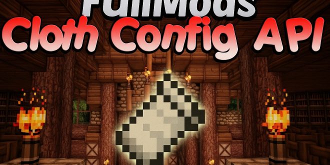 Cloth Config API